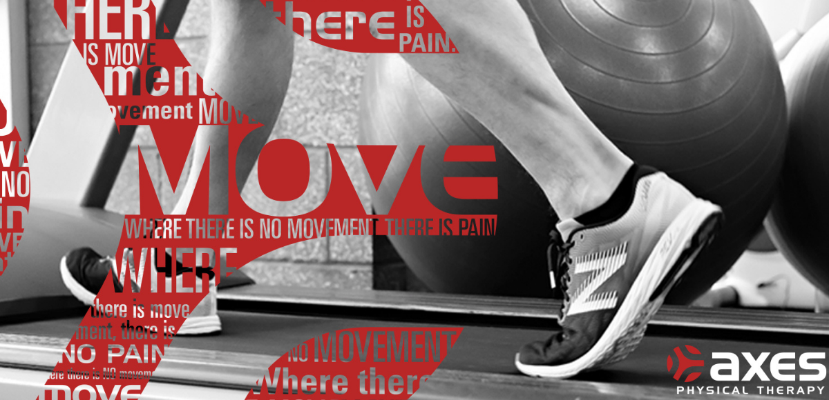 Where there is no movement, there is pain.