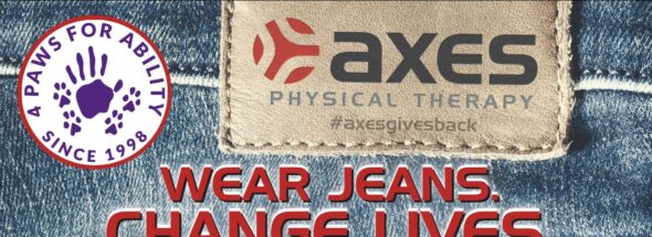 Axes Physical Therapy and 4 Paws for Ability logos on denim “Wear Jeans, Change Lives” banner for October 2025 St. Louis donation.