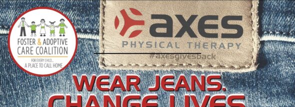 Axes Physical Therapy and Foster & Adoptive Care Coalition logos on denim background with the message “Wear Jeans. Change Lives.” promoting December 2025 St. Louis charity support.