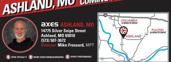 Axes Physical Therapy Ashland, MO – Coming Soon with Mike Frossard, MP