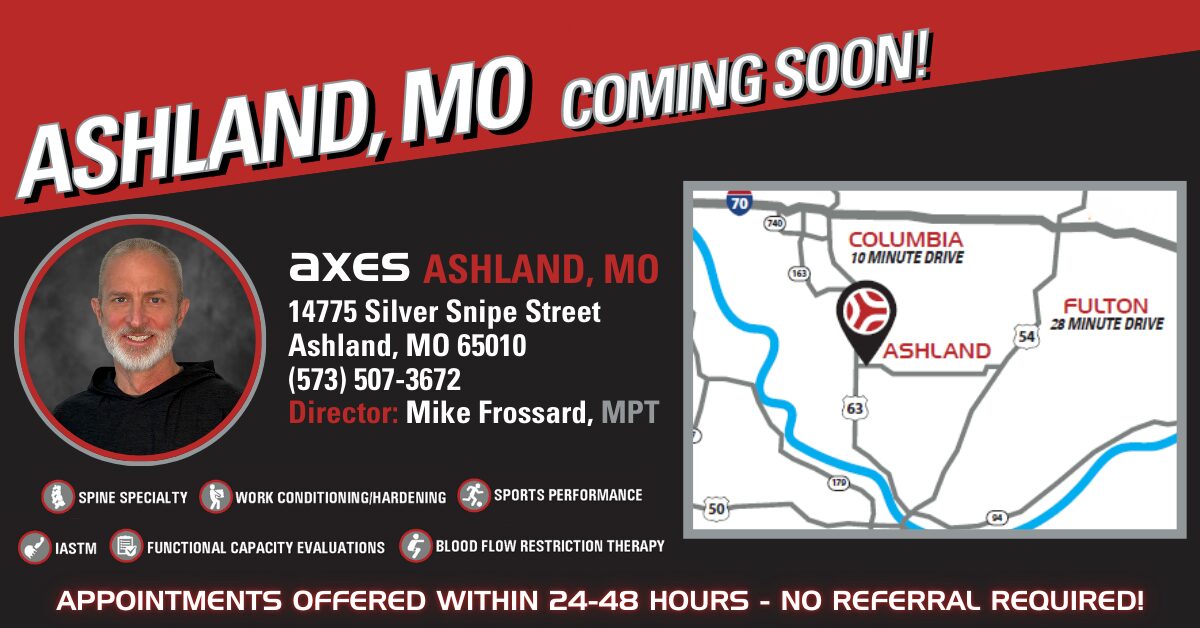 Axes Physical Therapy Ashland, MO – Coming Soon with Mike Frossard, MP