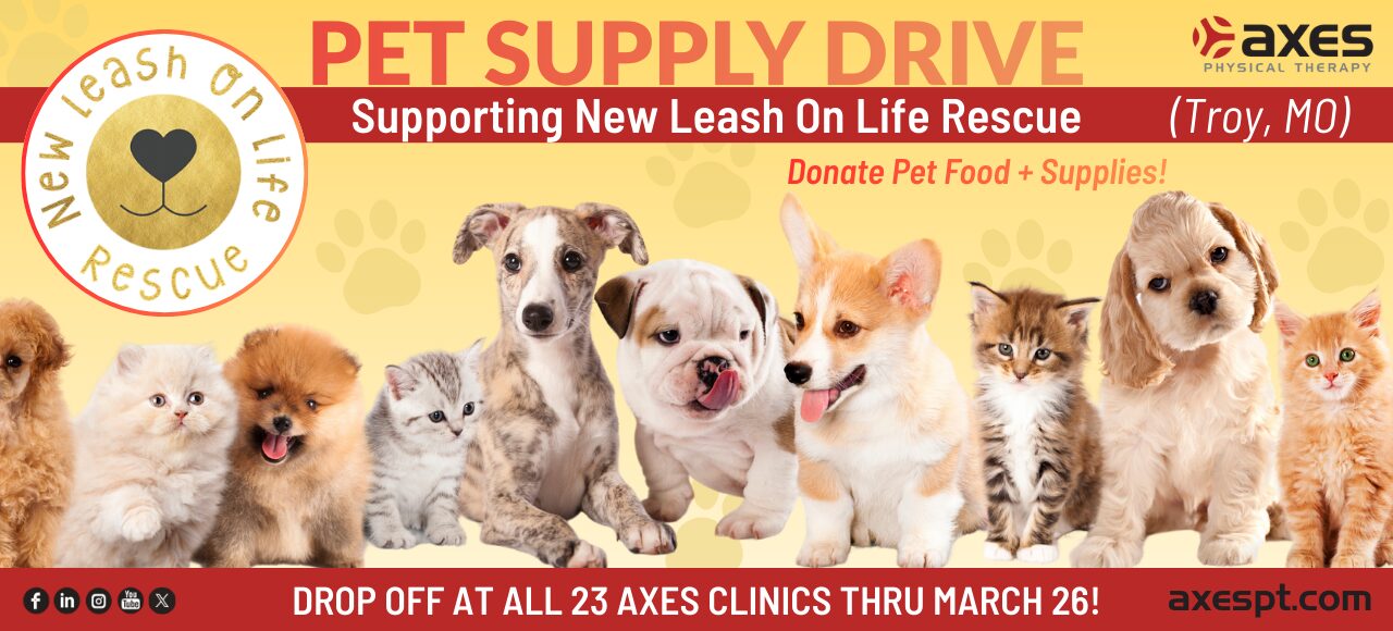 Axes Physical Therapy pet supply drive in Troy MO and St. Louis MO supporting New Leash On Life Rescue