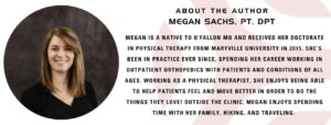 Megan Sachs PT, DPT, physical therapist at Axes Physical Therapy in Wentzville specializing in sports and ankle injuries