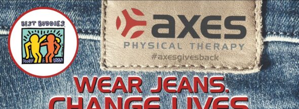 Axes Physical Therapy July 2026 Axes Gives Back campaign supporting Best Buddies Missouri with Wear Jeans Change Lives message